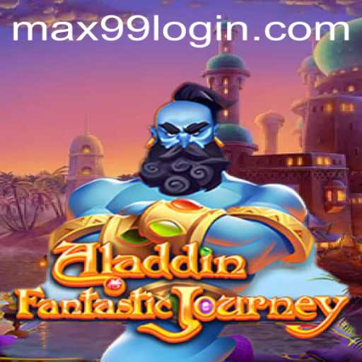 Aladdin: The Enchanting World of MAX99