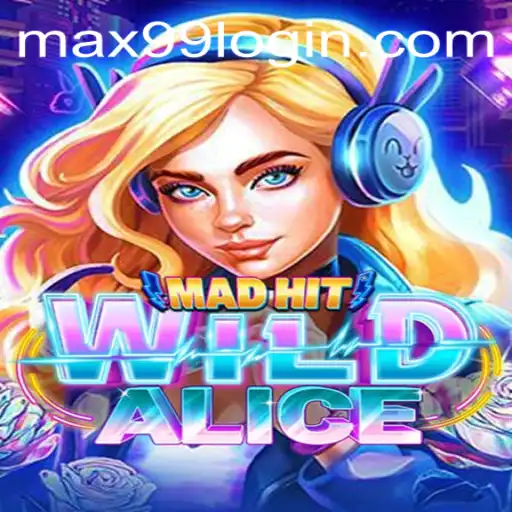 MadHitWildAlice: Unraveling the Intricacies of a Modern Gaming Legend