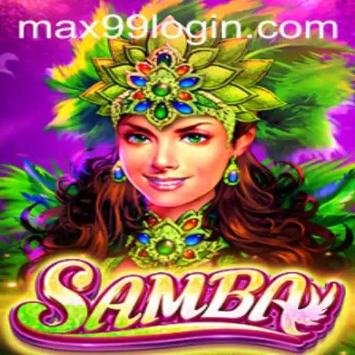 Samba - A Captivating Game with MAX99 Bonus