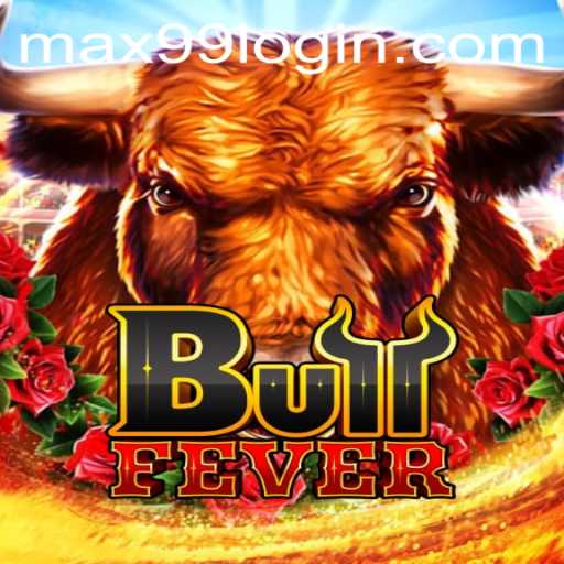 Exploring the Thrills of BullFever: A Comprehensive Guide Using MAX99