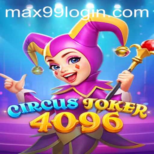 Exploring the Enticing World of CircusJoker4096 with MAX99