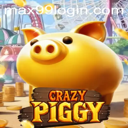 Exploring the Vibrant World of CrazyPiggy: MAX99 Unveiled