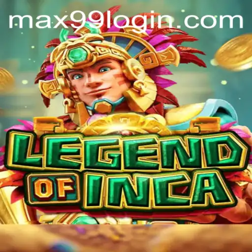Discover the Enchanting World of LegendofInca with the MAX99 Experience