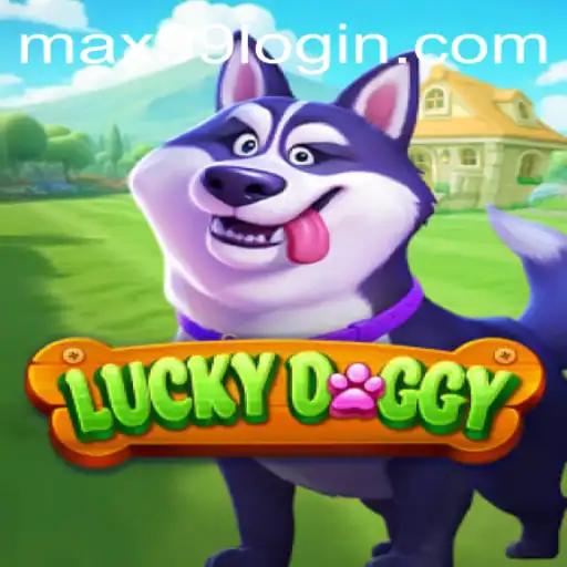 Unleashing the Thrill: Discover 'LuckyDoggy' and the All-New MAX99 Experience