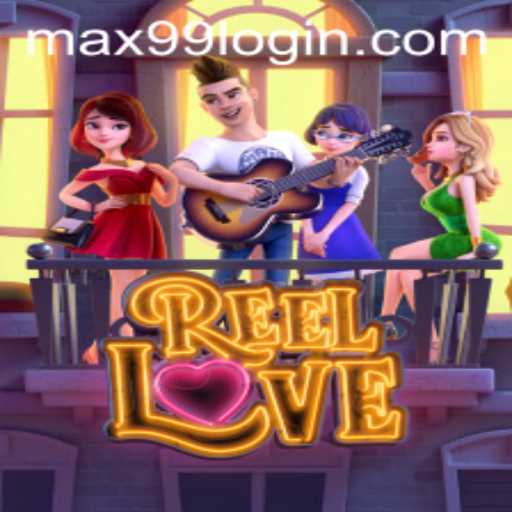 ReelLove: A Captivating Game Experience Enhanced by MAX99