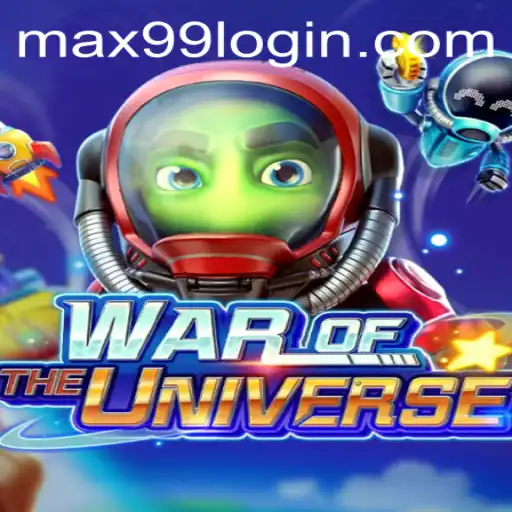 WAROFTHEUNIVERSE: A Galactic Adventure with MAX99